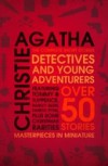 Detectives and Young Adventurers: The Complete Short Stories