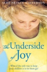 Underside of Joy