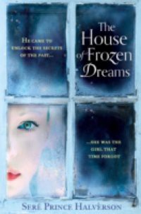 House of Frozen Dreams