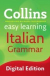 Easy Learning Italian Grammar (Collins Easy Learning Italian)