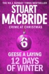Geese A Laying (short story) (Twelve Days of Winter: Crime at Christmas, Book 6)