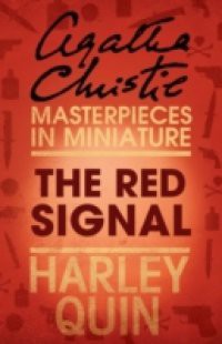 Red Signal: An Agatha Christie Short Story