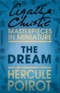 Dream: A Hercule Poirot Short Story