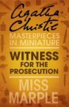 Witness for the Prosecution: An Agatha Christie Short Story