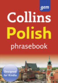 Collins Gem Polish Phrasebook and Dictionary (Collins Gem)