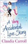 Very Accidental Love Story