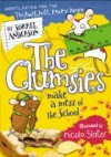 Clumsies Make a Mess of the School (The Clumsies, Book 5)