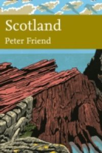 Scotland (Collins New Naturalist Library, Book 119)