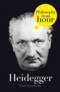 Heidegger: Philosophy in an Hour