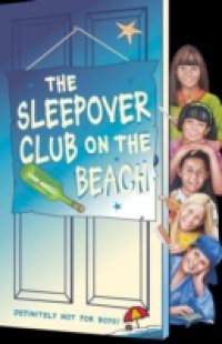 Sleepover Club on the Beach (The Sleepover Club, Book 42)