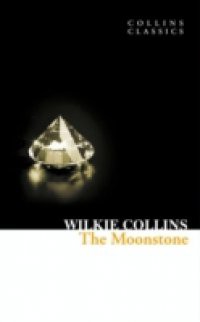 Moonstone (Collins Classics)