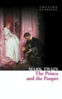 Prince and the Pauper (Collins Classics)