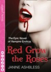 Red Grow the Roses