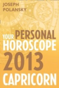 Capricorn 2013: Your Personal Horoscope