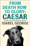From Death Row To Glory: Caesar