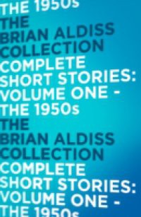 Complete Short Stories: The 1950s