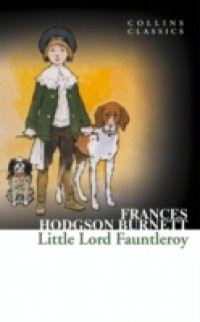 Little Lord Fauntleroy (Collins Classics)