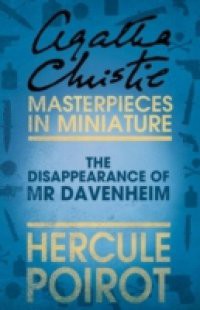 Disappearance of Mr Davenheim: A Hercule Poirot Short Story