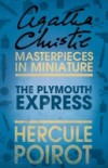 Plymouth Express: A Hercule Poirot Short Story