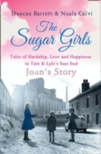 Sugar Girls – Joan's Story