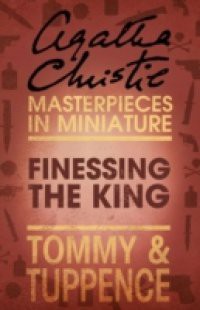 Finessing the King: An Agatha Christie Short Story