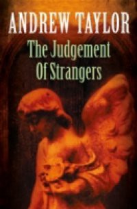 Judgement of Strangers: The Roth Trilogy Book 2