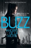 Buzz (The Game Trilogy, Book 2)