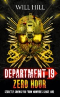 Zero Hour (Department 19, Book 4)