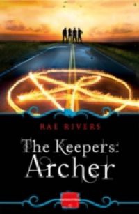 Keepers: Archer (Book 1)