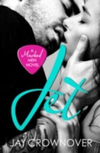 Jet (The Marked Men, Book 2)