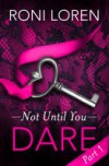 Dare: Not Until You, Part 1