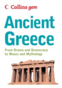 Ancient Greece (Collins Gem)