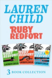 Ruby Redfort – 3 Super-Awesome Books (Look into My Eyes, Take Your Last Breath, Catch Your Death)