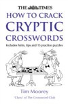 Times How to Crack Cryptic Crosswords