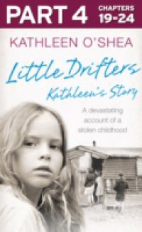 Little Drifters: Part 4 of 4