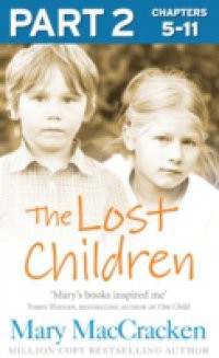 Lost Children: Part 2 of 3