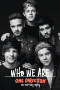 One Direction: Who We Are