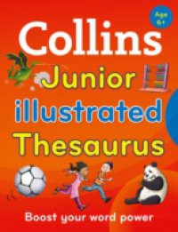 Collins Junior Illustrated Thesaurus (Collins Primary Dictionaries)