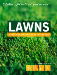 Lawns (Collins Practical Gardener)