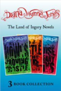 Land of Ingary Trilogy (includes Howl's Moving Castle)