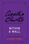 Within a Wall