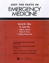 Just the Facts in Emergency Medicine