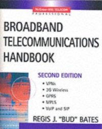 Broadband Telecommunications Handbook