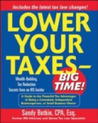 Lower Your Taxes – Big Time!