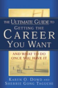 Ultimate Guide to Getting The Career You Want