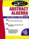 Schaum's Outline of Abstract Algebra