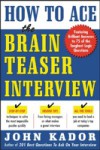 How to Ace the Brainteaser Interview
