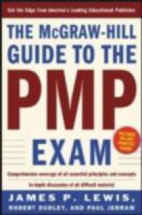 THE MCGRAW-HILL GUIDE TO THE PMP EXAM