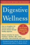 Digestive Wellness: How to Strengthen the Immune System and Prevent Disease Through Healthy Digestion (3rd Edition)