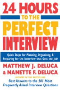 24 Hours to the Perfect Interview